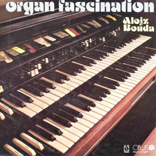 Alojz Bouda - Organ Fascination (LP)