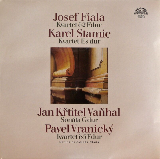 Josef Fiala, Karel Stamic, Jan Křtitel Vaňhal, Pavel Vranický - Josef Fiala, Karel Stamic, Jan Křtitel Vaňhal, Pavel Vranický (LP)