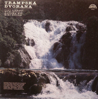 Trampská dvorana (Tony Linhart, Wabi Ryvola, Kapitán Kid, Miki Ryvola)