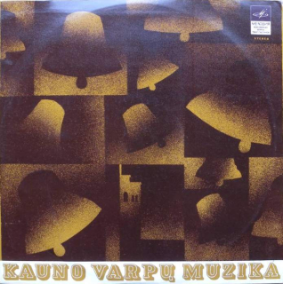 Viktoras Kuprevičius Ir Giedrius Kuprevičius - Kauno Varpų Muzika (LP)