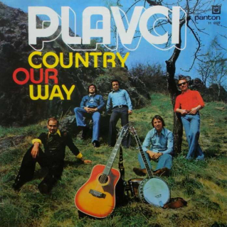 Plavci - Country Our Way (LP)