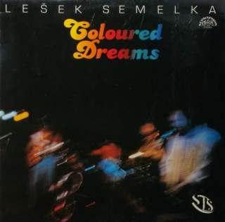 Lešek Semelka, SLS - Coloured Dreams (LP)