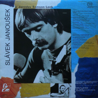 Slávek Janoušek a Jaroslav Samson Lenk - Slávek Janoušek a Jaroslav Samson Lenk (LP)
