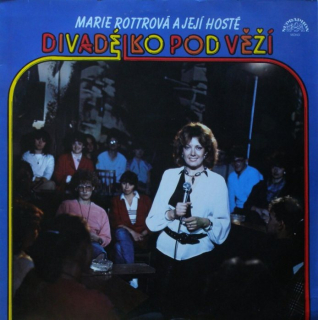Marie Rottrová a její hosté - Divadélko pod věží (LP)