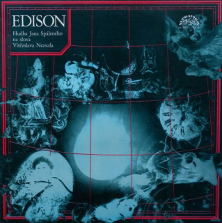 Jan Spálený - Edison (Hudba na slova Vítězslava Nezvala) (LP)