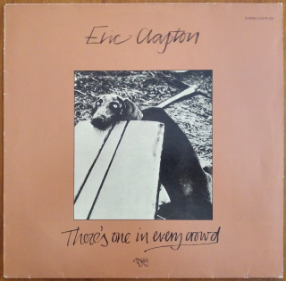 Eric Clapton - There's One In Every Crowd (LP)