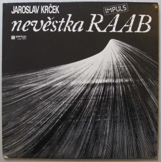 Jaroslav Krček - Nevěstka Raab (LP)