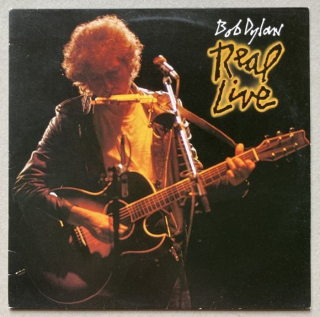 Bob Dylan - Real Live (LP)