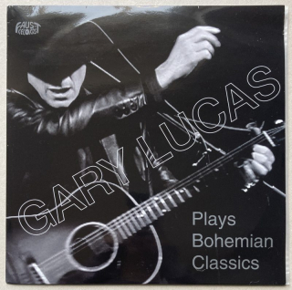 Gary Lucas - Plays Bohemian Classics (LP)