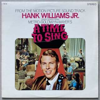 Hank Williams Jr. - A Time To Sing (From The Motion Picture Sound Track) (LP)