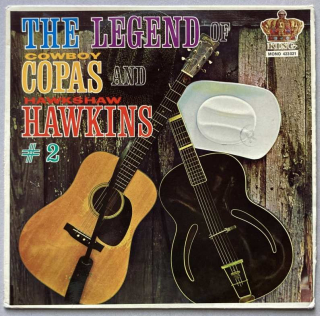 Cowboy Copas And Hawkshaw Hawkins - The Legend Of Cowboy Copas And Hawkshaw Hawkins # 2 (LP)
