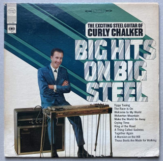 Curly Chalker - Big Hits On Big Steel (LP)
