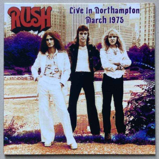 Rush - Live In Northampton, March 1975 (LP)