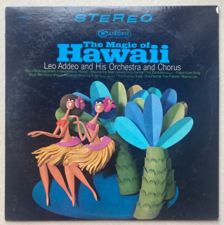 Leo Addeo And His Orchestra And Chorus - The Magic Of Hawaii (LP)