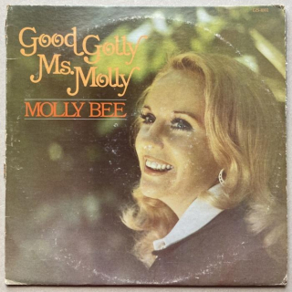 Molly Bee - Good Golly Ms. Molly (LP)