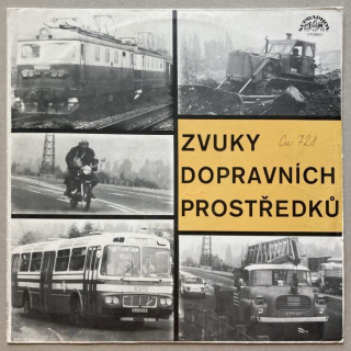 No Artist - Zvuky dopravních prostředků (LP)