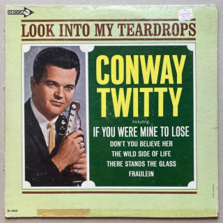 Conway Twitty - Look Into My Teardrops (LP)
