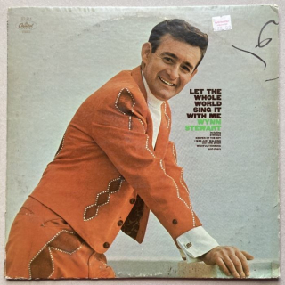 Wynn Stewart And The Tourists - Let The Whole World Sing It With Me (LP)