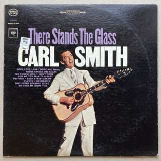 Carl Smith - There Stands The Glass (LP)