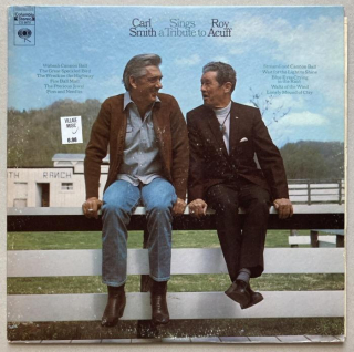 Carl Smith - Carl Smith Sings A Tribute To Roy Acuff (LP)