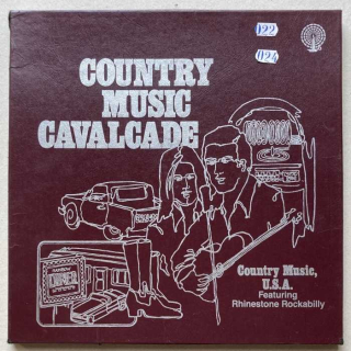 Various - Country Music Cavalcade - Country Music, U.S.A. Featuring Rhinestone Rockabilly (3LP)