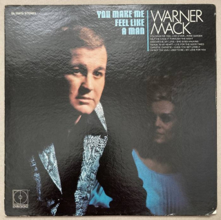 Warner Mack - You Make Me Feel Like A Man (LP)