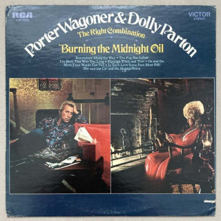 Porter Wagoner And Dolly Parton - The Right Combination Burning The Midnight Oil (LP)