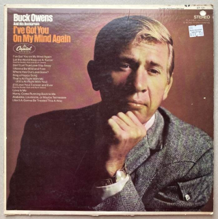 Buck Owens And His Buckaroos - I've Got You On My Mind Again (LP)