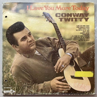 Conway Twitty - I Love You More Today (LP)