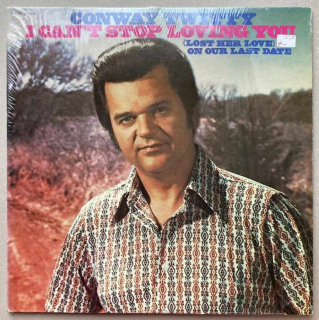 Conway Twitty - I Can't Stop Loving You (Lost Her On Our Last Date) (LP)