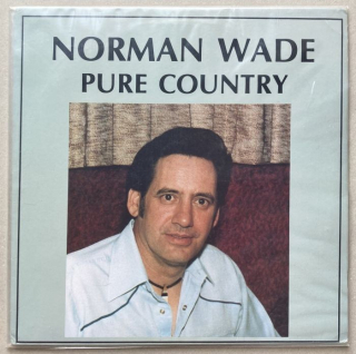 Norman Wade - Pure Country (LP)