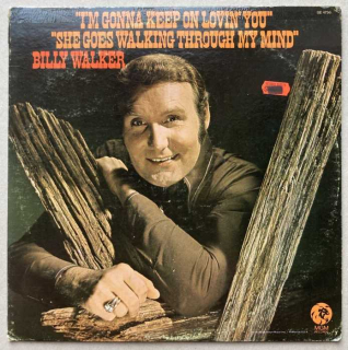 Billy Walker - I'm Gonna Keep On Lovin' You (LP)