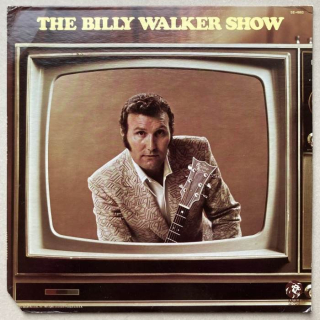 Billy Walker - The Billy Walker Show (LP)