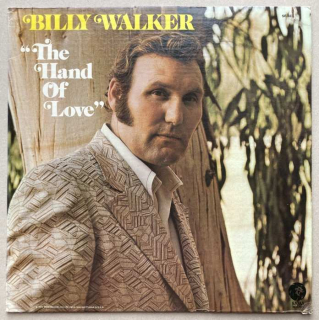 Billy Walker - The Hand Of Love (LP)