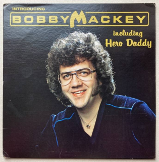 Bobby Mackey - Introducing Bobby Mackey (LP)