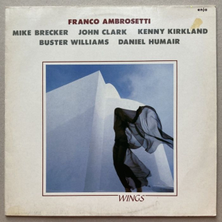 Franco Ambrosetti, Michael Brecker, John Clark, Kenny Kirkland, Buster Williams, Daniel Humair - Wings (LP)