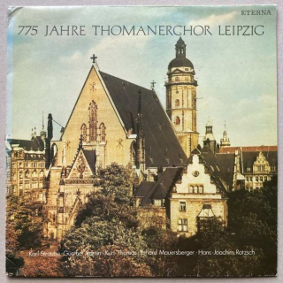 Thomanerchor Leipzig, Karl Straube, Günther Ramin, Kurt Thomas, Erhard Mauersberger, Hans-Joachim Rotzsch - 775 Jahre Thomanerchor Leipzig (LP)