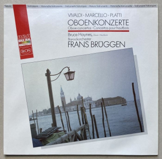 Vivaldi / Marcello / Platti - Bruce Haynes / Frans Brüggen, Bruce Haynes, Baroque Orchestra - Oboenkonzerte (LP)