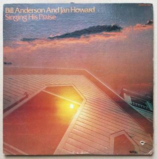 Bill Anderson And Jan Howard - Singing His Praise (LP)