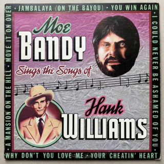 Moe Bandy - Moe Bandy Sings The Songs Of Hank Williams (LP)