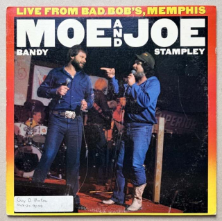 Moe Bandy And Joe Stampley - Live From Bad Bob's, Memphis (LP)