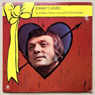 Johnny Carver - Tie A Yellow Ribbon Around The Old Oak Tree (LP)