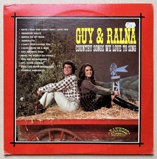 Guy & Ralna - Country Songs We Love To Sing (LP)