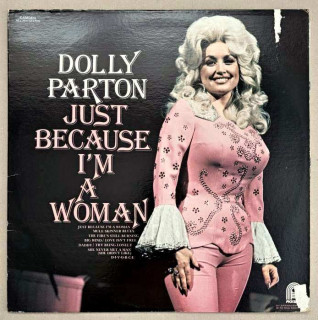 Dolly Parton - Just Because I'm A Woman (LP)