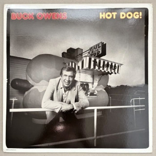 Buck Owens - Hot Dog! (LP)