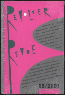 Revolver Revue 69 / 2007 časopis kulturní sebeobrany