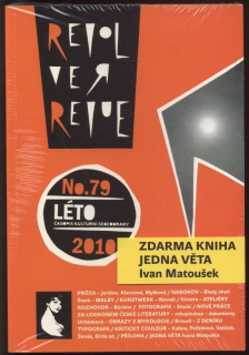 Revolver Revue 79 / 2010 časopis kulturní sebeobrany