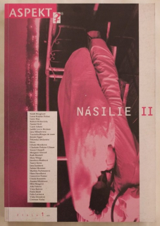 Aspekt. Rok 1999 číslo 1. Násilie II.