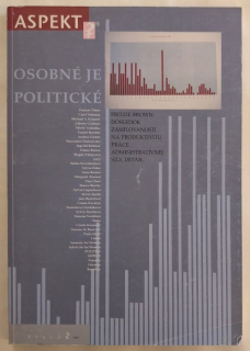 Aspekt. Rok 1999 číslo 2. Osobné je politické.