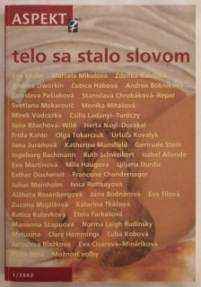 Aspekt. Rok 2002 číslo 1. Telo sa stalo slovom.